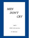 Men Don't Cry, Part 1: America How Beautiful - Chris Ross