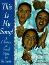 This is My Song: A Collection of Gospel Music for the Family - Vy Higginsen, Vy Higgenson