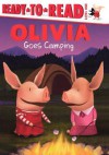 Olivia Goes Camping - Alex Harvey, Jared Osterhold, Patrick Resnick