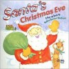 Santa's Christmas Eve: A Pop Up Book - Gene Vosough