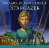 Stargazer (The Land of Elyon #4) - Patrick Carman