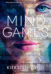 Mind Games - Kiersten White