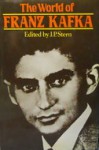 The World of Franz Kafka - J.P. Stern