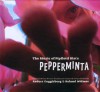 The Music of Pipilotti Rist's "Pepperminta": Original Motion Picture Soundtrack Book and CD - Anders Guggisberg, Pipilotti Rist, Roland Widmer