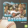 The Best of Pro Baseball - Matt Doeden, Craig R. Coenen