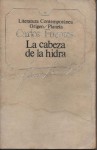 La Cabeza De La Hidra (Literatura Contemporánea # 6) - Carlos Fuentes