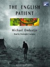 The English Patient - Michael Ondaatje, Christopher Cazenove
