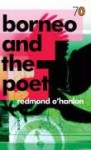 Borneo and the Poet (Pocket Penguin 70's #29) - Redmond O'Hanlon