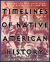 Timelines of Native American History - Susan Hazen-Hammond