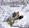 Mouse Guard: Winter 1152 - David Petersen
