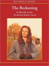 The Reckoning (Heritage of Lancaster County Series #3) - Beverly Lewis, Barbara Caruso