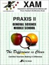 Praxis II General Science Middle School - Kelly Benson, Jenny Ellis, Lynn Slygh, Sharon Wynne, Patricia Wynne