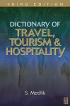 Dictionary of Travel, Tourism and Hospitality - S. Medlik