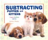 Subtracting Puppies and Kittens - Patricia J. Murphy