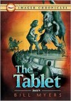 The Tablet (The Imager Chronicles) - Bill Myers