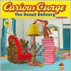 The Donut Delivery (Curious George) - H.A. Rey, Joe Fallon