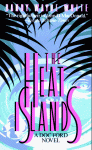 The Heat Islands - Randy Wayne White