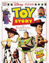 Toy Story: The Essential Guide - Jo S. Kittinger