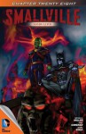 Smallville: Effigy, Part 1 - Bryan Q. Miller, Axel Gimenez, Diana Egea, Rainer Petter, Cat Staggs