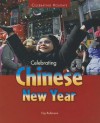 Celebrating Chinese New Year - Fay Robinson