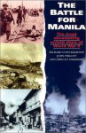 Battle for Manila - Richard Connaughton, Duncan Anderson, John Pimlott