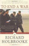 To End a War - Richard Holbrooke