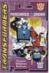 Transformers: Perchance to Dream - Simon Furman