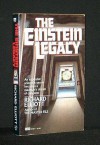 The Einstein Legacy - Richard E. Geis, Richard Elliott