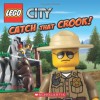 LEGO City: Catch That Crook! - Michael Anthony Steele, Sean Wang