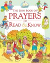 The Lion Book of Prayers to Read & Know - Sophie Piper, Anthony Lewis