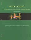 Biology: A Laboratory Guide to the Natural World - Dennis J. Richardson, Kristen E. Richardson