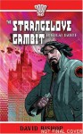 Nikolai Dante #1: The Strangelove Gambit - David Bishop