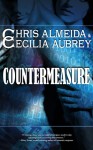 Countermeasure (Countermeasure, #1) - Chris Almeida, Cecilia Aubrey