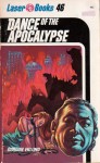 Dance Of The Apocalypse - Gordon Eklund, Frank Kelly Freas, Roger Elwood
