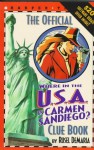 The Official Where in the U.S.A. Is Carmen Sandiego?: Clue Book - Rusel DeMaria, Broderbund