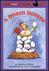 A Dozen Dozens - Harriet Ziefert, Emily Bolam