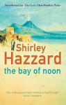 The Bay of Noon - Shirley Hazzard
