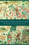 Renaissance Culture and the Everyday - Patricia Fumerton