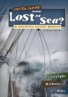 Can You Survive Being Lost at Sea?: An Interactive Survival Adventure (You Choose Books) - Allison Lassieur