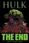 Hulk: The End - Peter David, Dale Keown, George Pérez