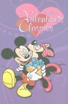Walt Disney's Valentine's Classics - Carl Barks, Walt Kelly, Daan Jippes, Floyd Gottfredson, Romano Scarpa