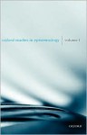 Oxford Studies in Epistemology, Volume 1 - Tamar Szabó Gendler, John Hawthorne