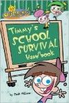 The Fairly Oddparents!: Timmy's School Survival Handbook - Sarah Willson