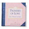 Promises of Love for a Woman of Faith - Women of Faith