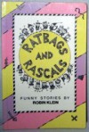 Ratbags and Rascals - Robin Klein