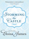 Storming the Castle: An Original Short Story - Elosia James