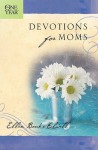 The One Year Devotions for Moms (One Year Book) - Ellen Banks Elwell