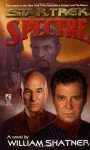 Spectre - William Shatner, Judith Reeves-Stevens, Garfield Reeves-Stevens