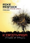 Kirinyaga: A Fable of Utopia - Mike Resnik, Paul Michael Garcia