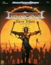 Slave Tribes: Accessory, Dark Sun Game - Bill Slavicsek